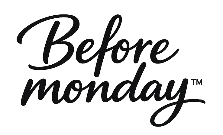Before Monday